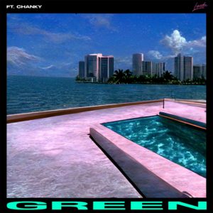 GREEN (FEAT CHANKY)